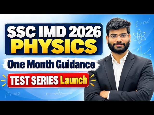 SSC IMD 2026 PHYSICS| ONE MONTH Preparation strategy| TEST series