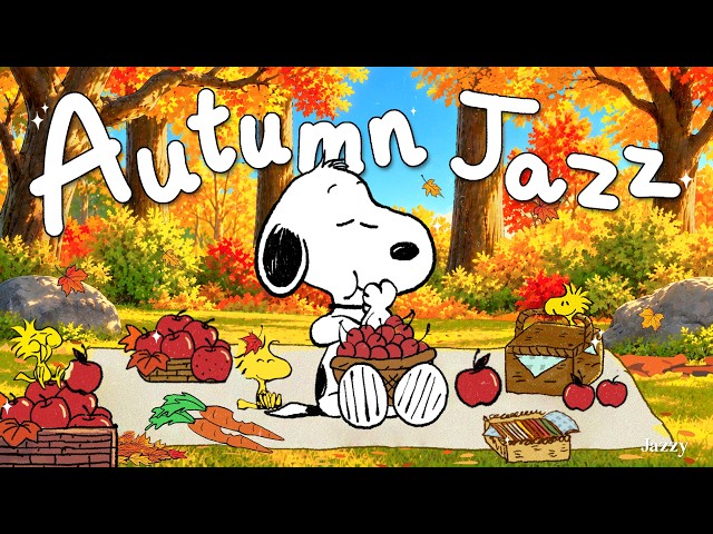 Peaceful Autumn Morning with Snoopy 🍁🍎| Relaxing Jazz for Cozy Study, Coffee & Reading Time by Jazzy