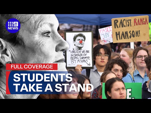 FULL COVERAGE: Students walk out of classrooms to protest rise of One Nation | 9 News Australia