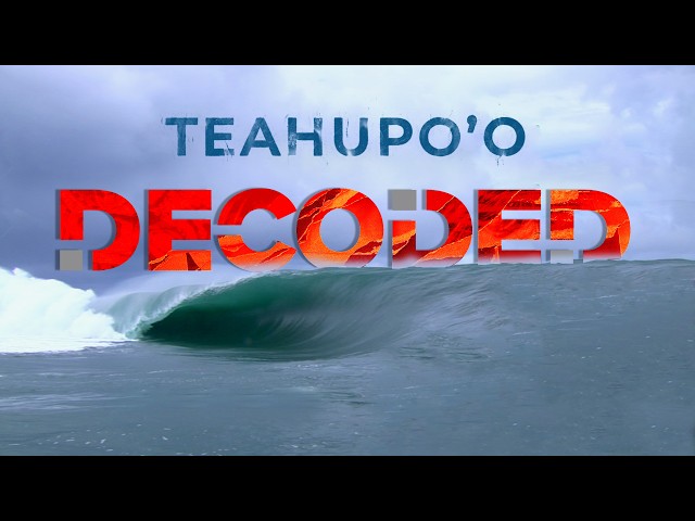 Teahupoo Decoded