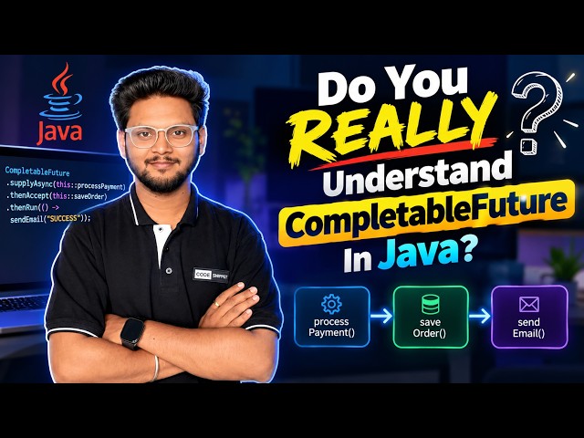 Do You REALLY Understand CompletableFuture In Java? 🤯