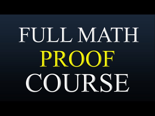 Learn To Write Math Proofs From Scratch