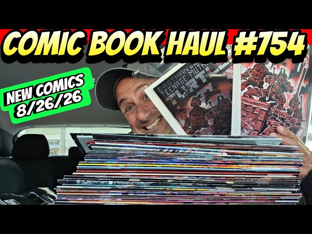 Comic Book Haul #754 Get Ready, it's HUGE! 