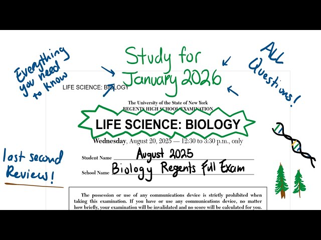 August 2025 Life Science: Biology Regents Review FULL EXAM REVIEW