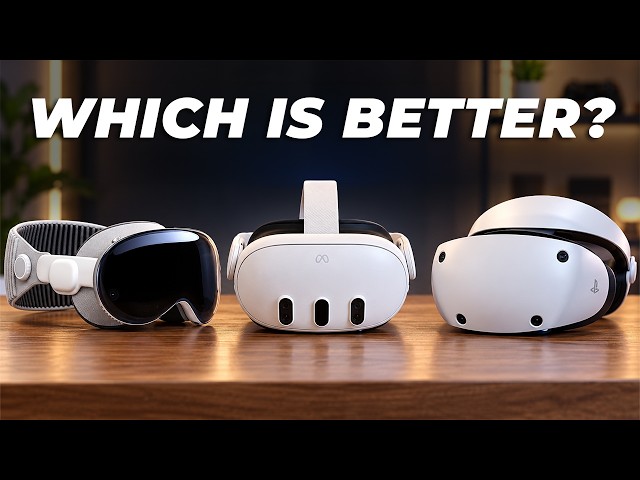 Meta Quest 3 против Vision Pro и PSVR2