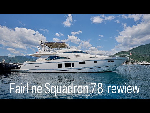 FAIRLINE SQUADRON 78 (2012) | FULL YACHT TOUR