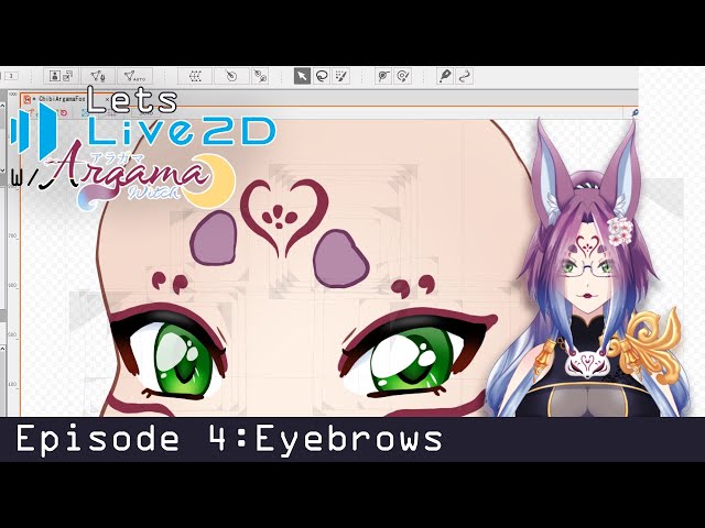 Ep4 Eyebrows and all its Parameters ✩ Live2d Tutorial