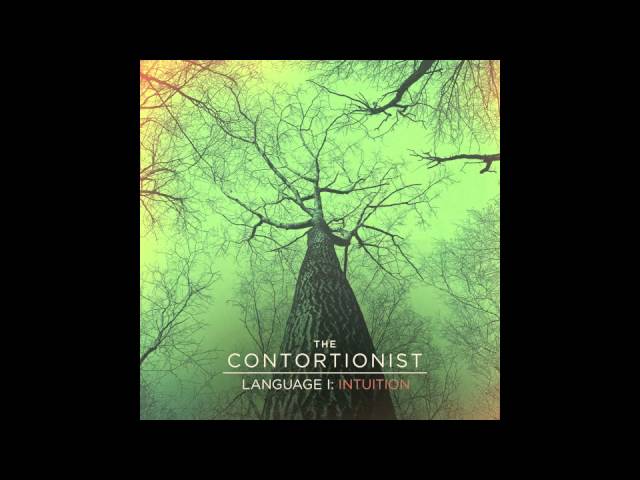 The Contortionist - Language I: Intuition (Official Audio)