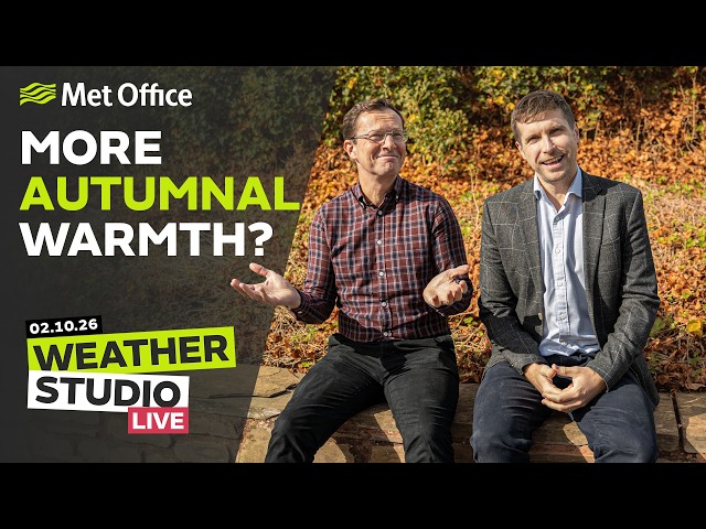 All change for October? – 02/10/2026 - Weather Studio Live Met Office Forecast