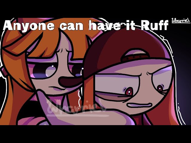 Changes ||  Anyone can have it Ruff // PPG SERIES || ROWDYRETURN ARC FINISHED