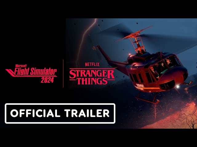 Microsoft Flight Simulator 2024 - Official Stranger Things Expansion Trailer