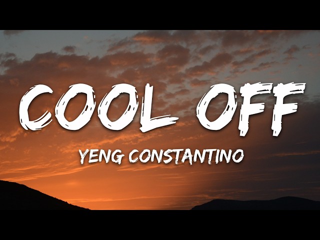 Yeng Constantino - Cool Off (Lyrics)