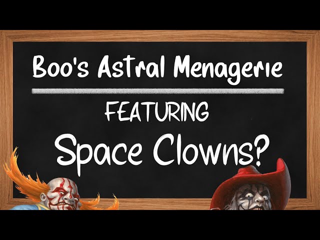 Space Clowns? 5e Creature Crash Course