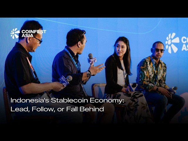 Coinfest Asia 2026 - Indonesia's Stablecoin Economy: Lead, Follow, or Fall Behind