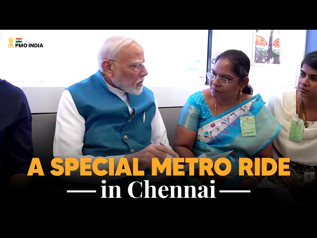 PM Modi takes a Metro Ride in Chennai