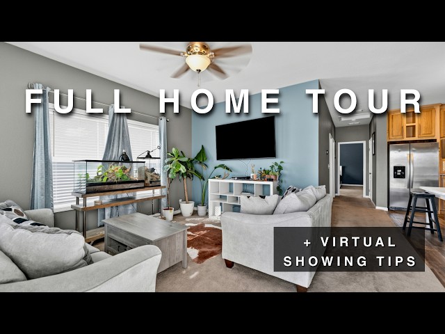 Virtual Showings / Virtual Walkthrough Tips: Plus Full Home Tour