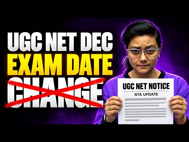 UGC NET December 2026 Exam Date Change? | NTA UGC NET Update | NTA Notice