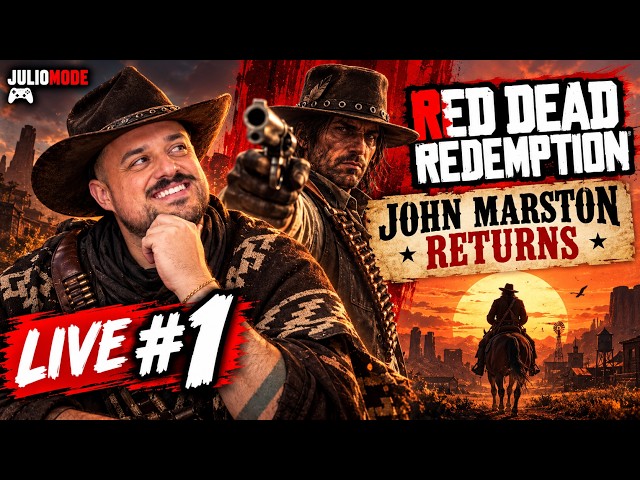 Red Dead Redemption: JOHN MARSTON RETURNS 🤠 | Julio Mode LIVE #1