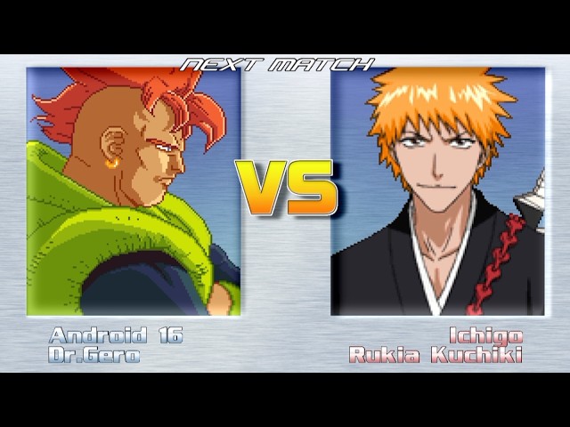 Reject Realm M.U.G.E.N. Rumble #42-Android 16 & Dr. Gero vs Ichigo & Rukia