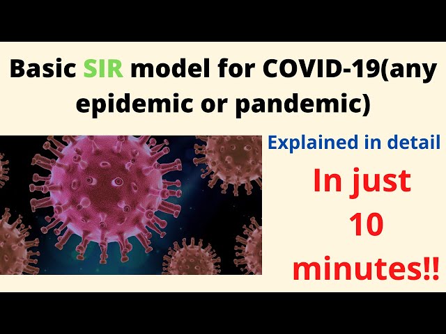 Basic mathematical model for COVID-19(any epidemic) || Detailed explanation || In just 10 minutes!!