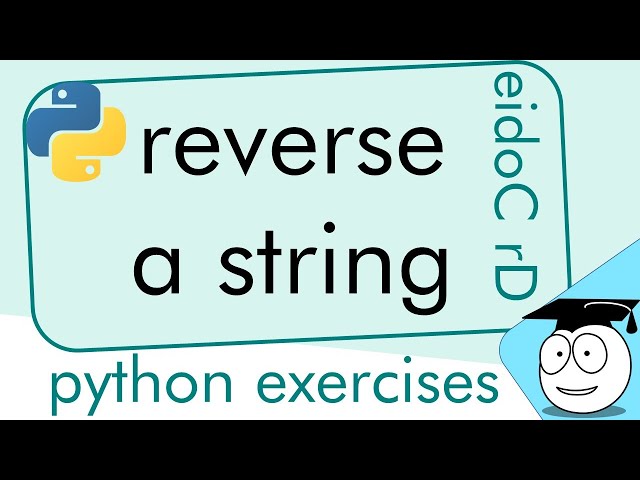 Reverse a String | Simple Python Tutorial | #Shorts
