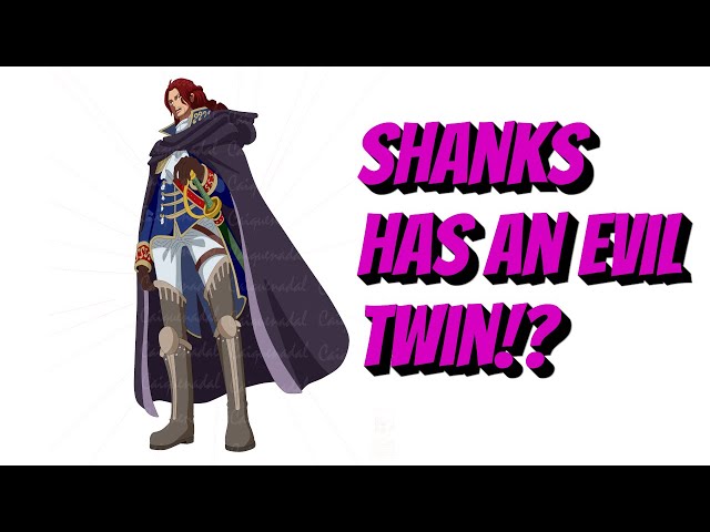 Shanks is a Celestial Dragon!?
