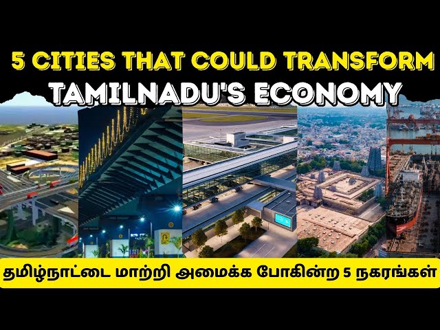 5 CITIES THAT COULD TRANSFORM TAMILNADU'S ECONOMY | MEGA PROJECTS | TAMIL | SK INFO