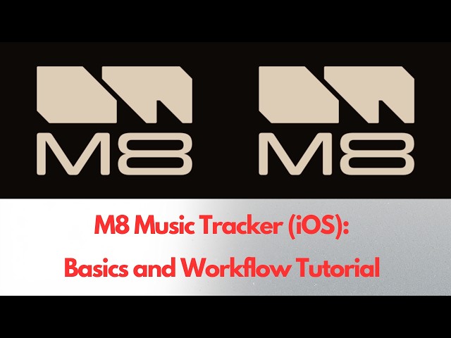 M8 Music Tracker (iOS): Basics and Workflow Tutorial
