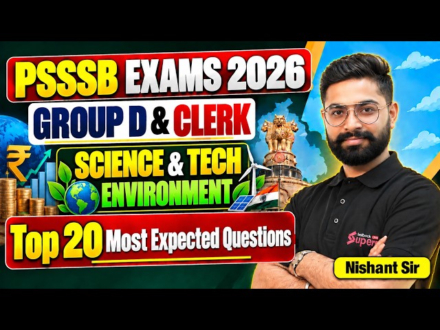 PSSSB Clerk/ Group D Preparation | PSSSB Science & Tech, Environment Top 20 MCQs | Nishant Sir