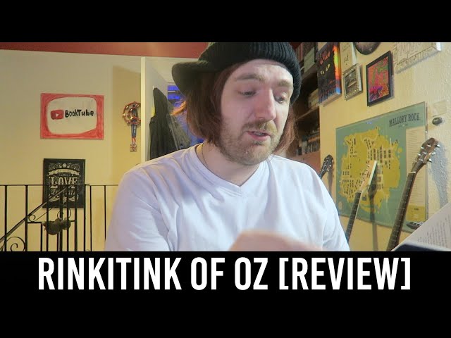 L. Frank Baum - Rinkitink of Oz [REVIEW/DISCUSSION]