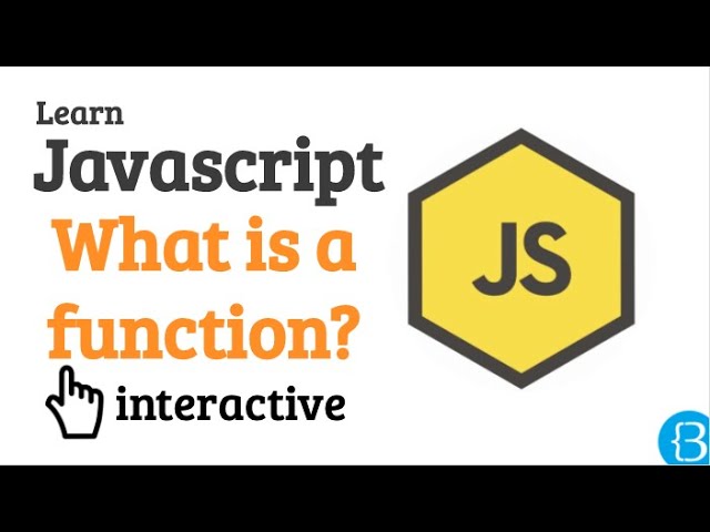 10 What are functions explained - Javascript Beginner Exercises Tutorial Interactive