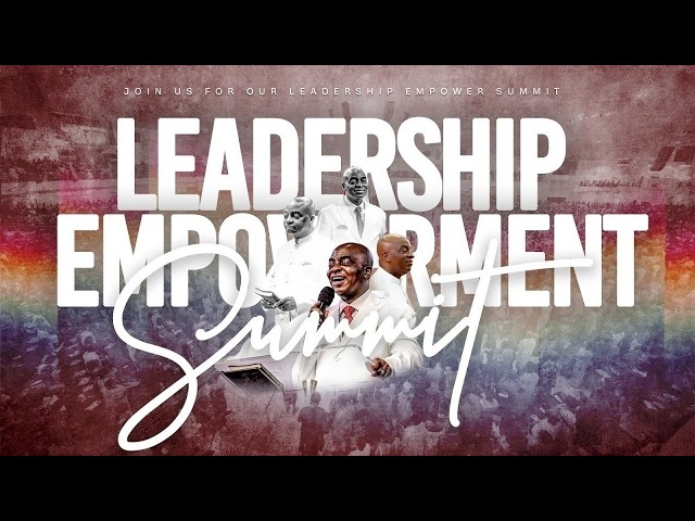 LEADERSHIP EMPOWERNMENT SUMMIT | 8, AUGUST 2026 | FAITH TABERNACLE OTA