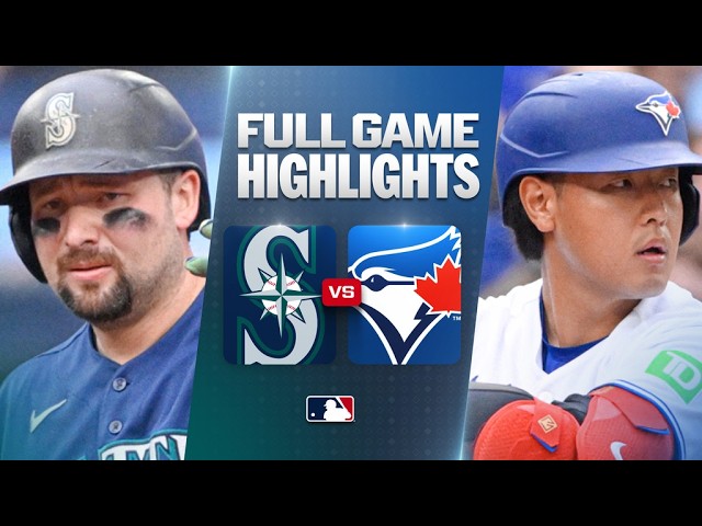 MARINERS vs. BLUE JAYS: Official Full Game Highlights (August 30) | 2026 MLB Season