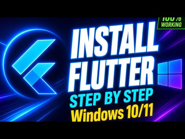 How to Install Flutter on Windows 10/11 (2026) | Step by Step Complete Guide 100% Working