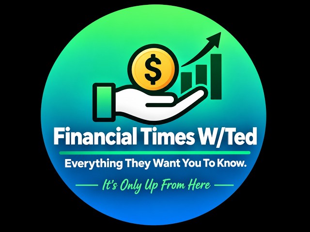 Welcome to Financial Times with Ted.