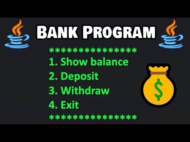 Code a simple banking program with Java! 💰