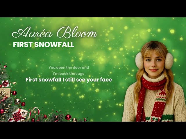 First Snowfall – Auréa Bloom (Official Lyric Video)