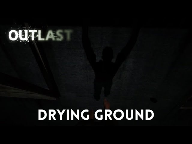 Outlast: Whistleblower - Walkthrough 2K 60FPS HDR - Drying Ground