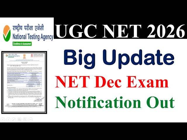 Big Update - UGC NET December Exam 2026 | Notification, Application Form & Exam Date | Big Update