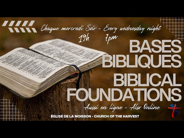 BASES BIBLIQUE / BIBLICAL FOUNDATION