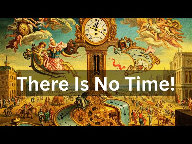 Time | Einstein, Buddhism & The Real Science of Reality