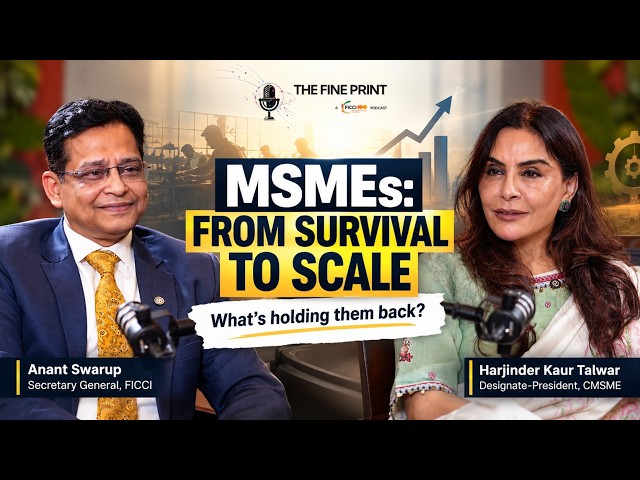 From Survival to Scale: What India’s MSMEs Need to Thrive | The Fine Print