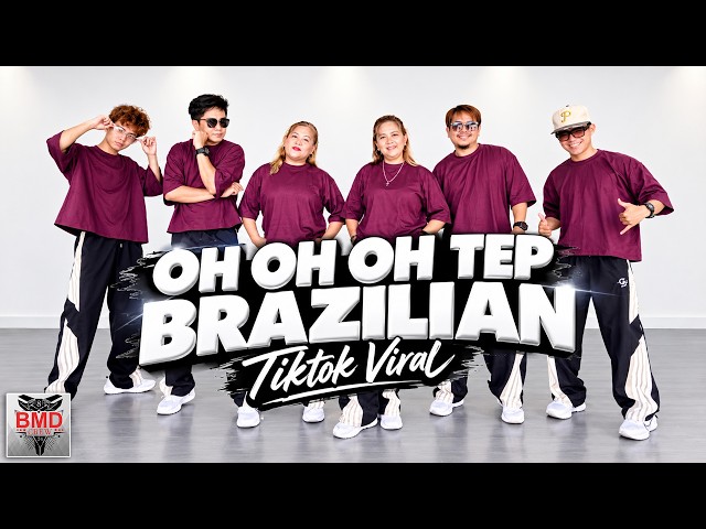 OH OH OH TEP BRAZILIAN | Tiktok Viral | Zumba | Dance Workout | BMD Crew