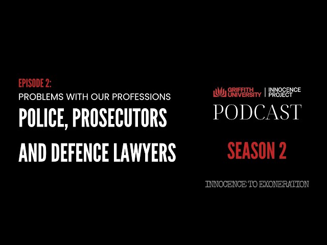 Problems with Our Professions – Police, Prosecutors and Defence Lawyers