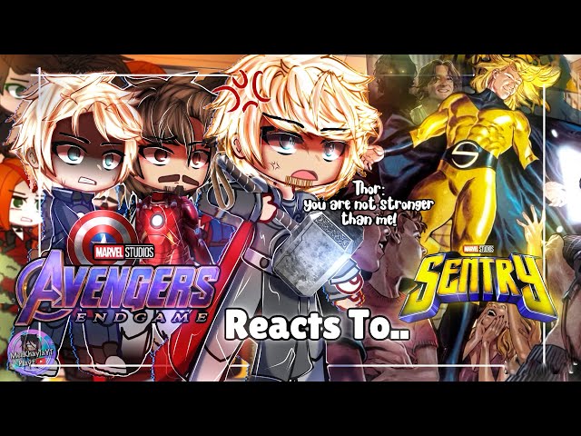 Avengers Endgame Encore Reacts To Sentry | Thunderbolts Marvel | GLMM / GCMM | Gacha Club Mini Movie