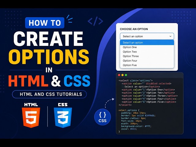 How To Create Options In HTML & CSS | HTML And CSS Tutorials