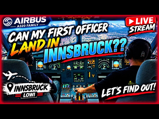 I Let My First Officer Land in Innsbruck… 😳 | Full Airbus Cockpit … THIS Could Go BAD | MSFS2024