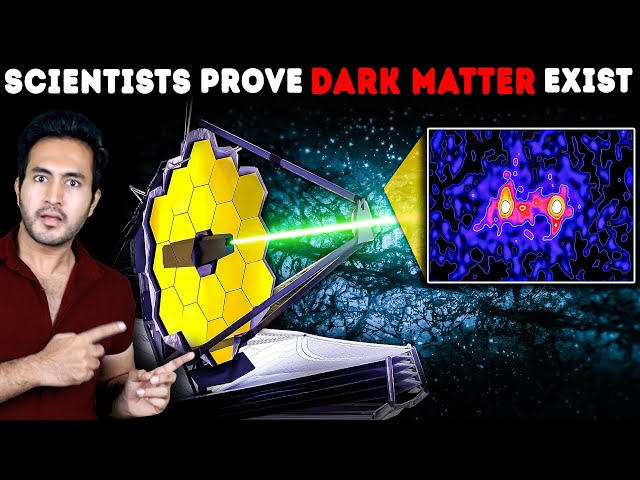 How Scientists Are FINALLY Proving DARK MATTER Exists