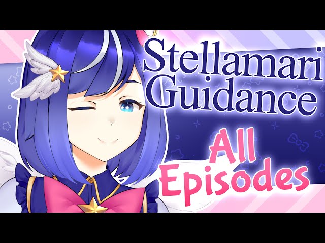 Cute VTuber Solves Your Problems! 🌟 Stellamari Guidance - Full Series 💌 [Clara Stellamari]