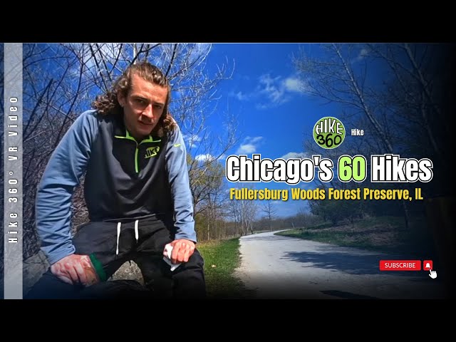 Full Hike of Fullersburg Woods Forest Preserve, IL - Chicago's 60 Hikes (Hike 360° VR Video)